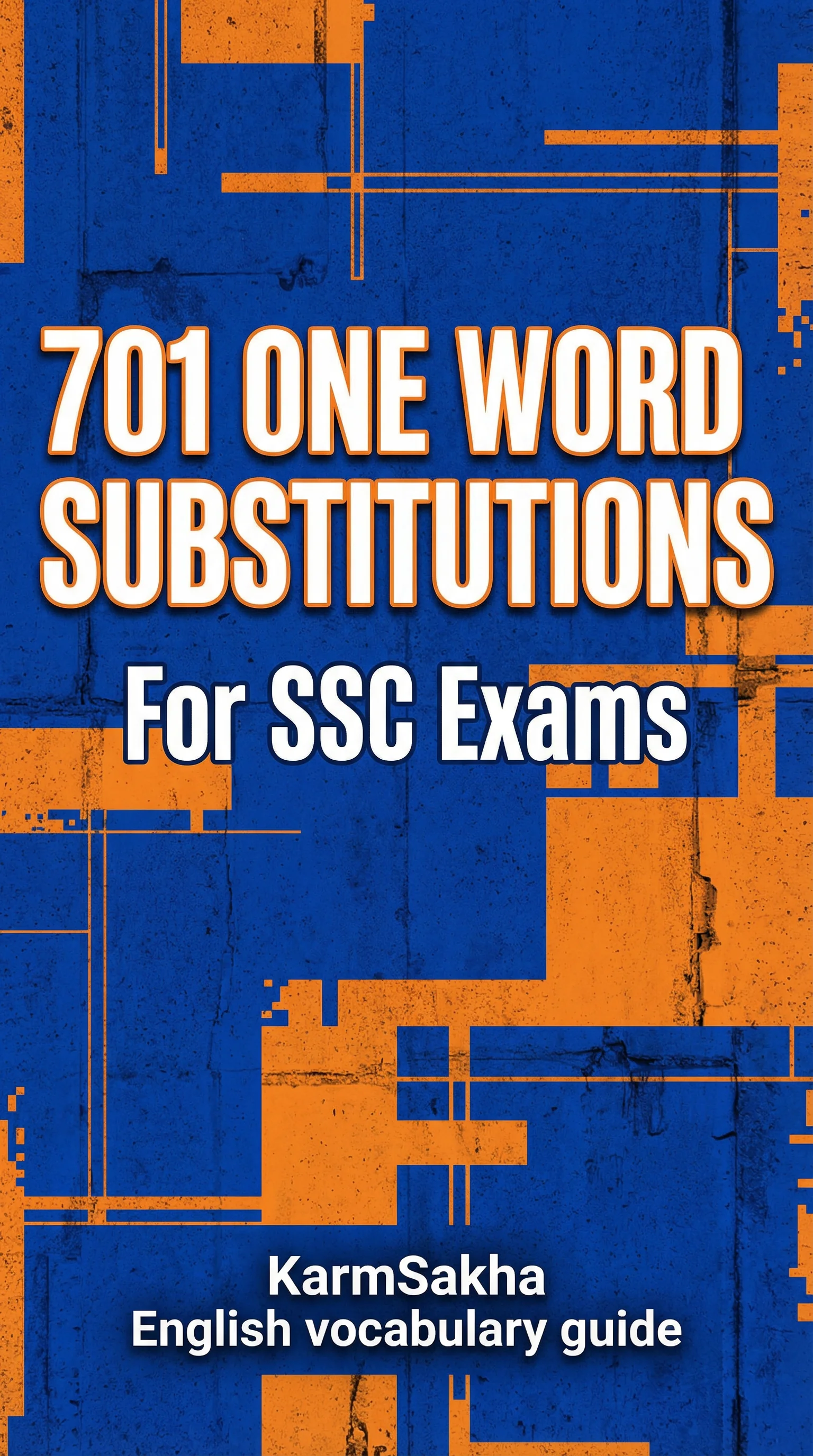 701 One Word Substitutions for SSC