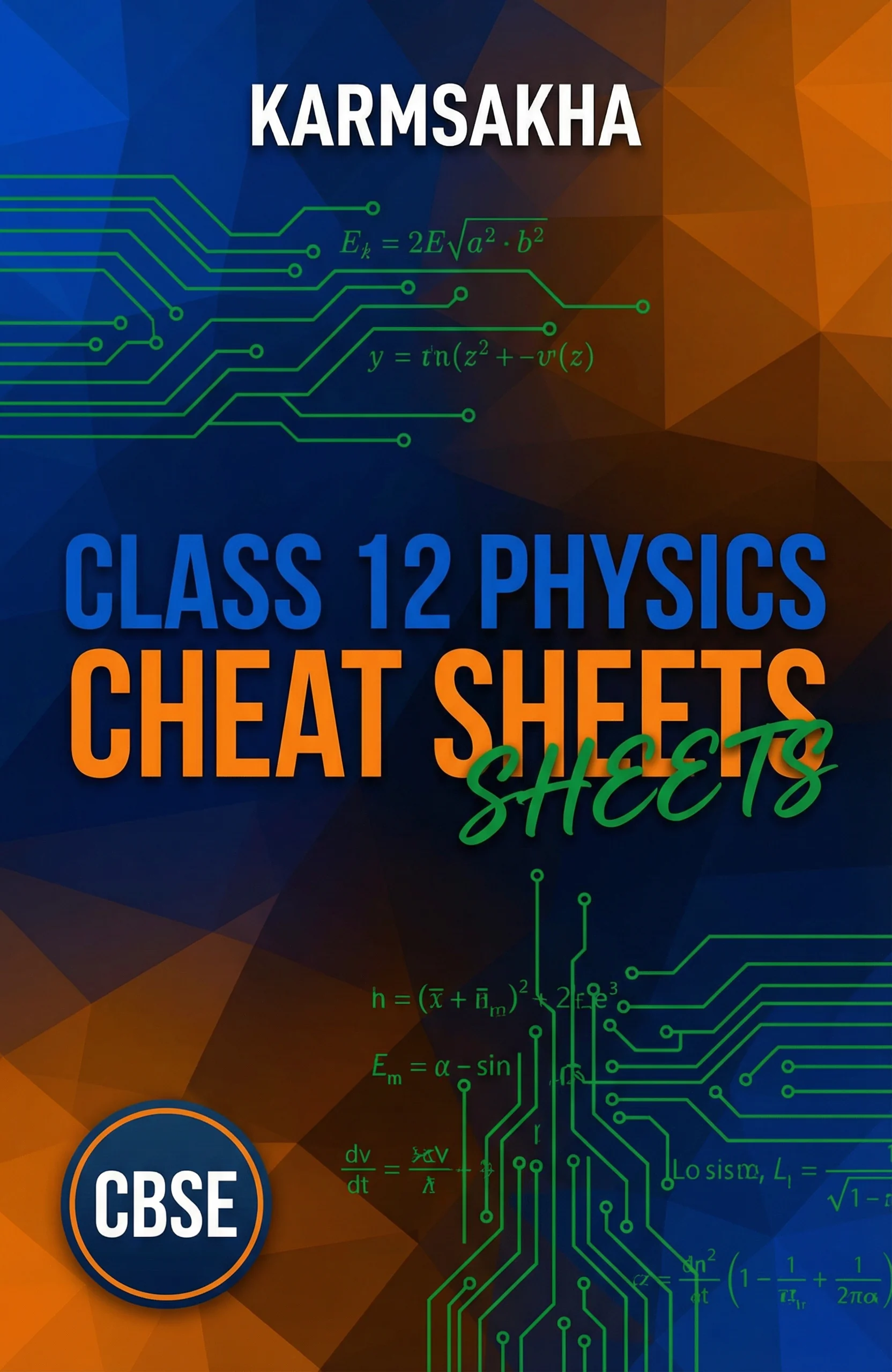 Class 12 Physics Cheat Sheets