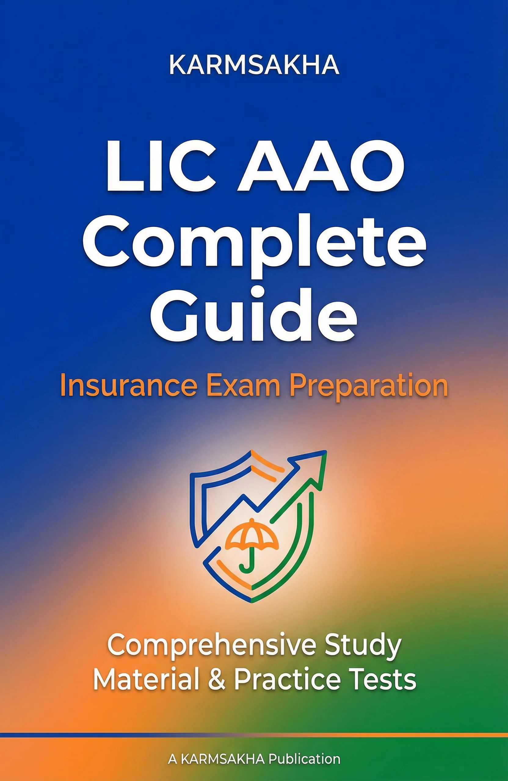 LIC AAO Complete Guide