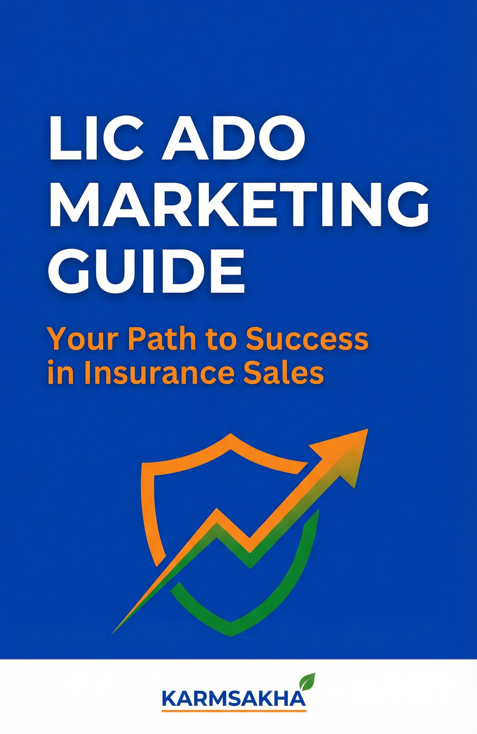 LIC ADO Marketing Guide