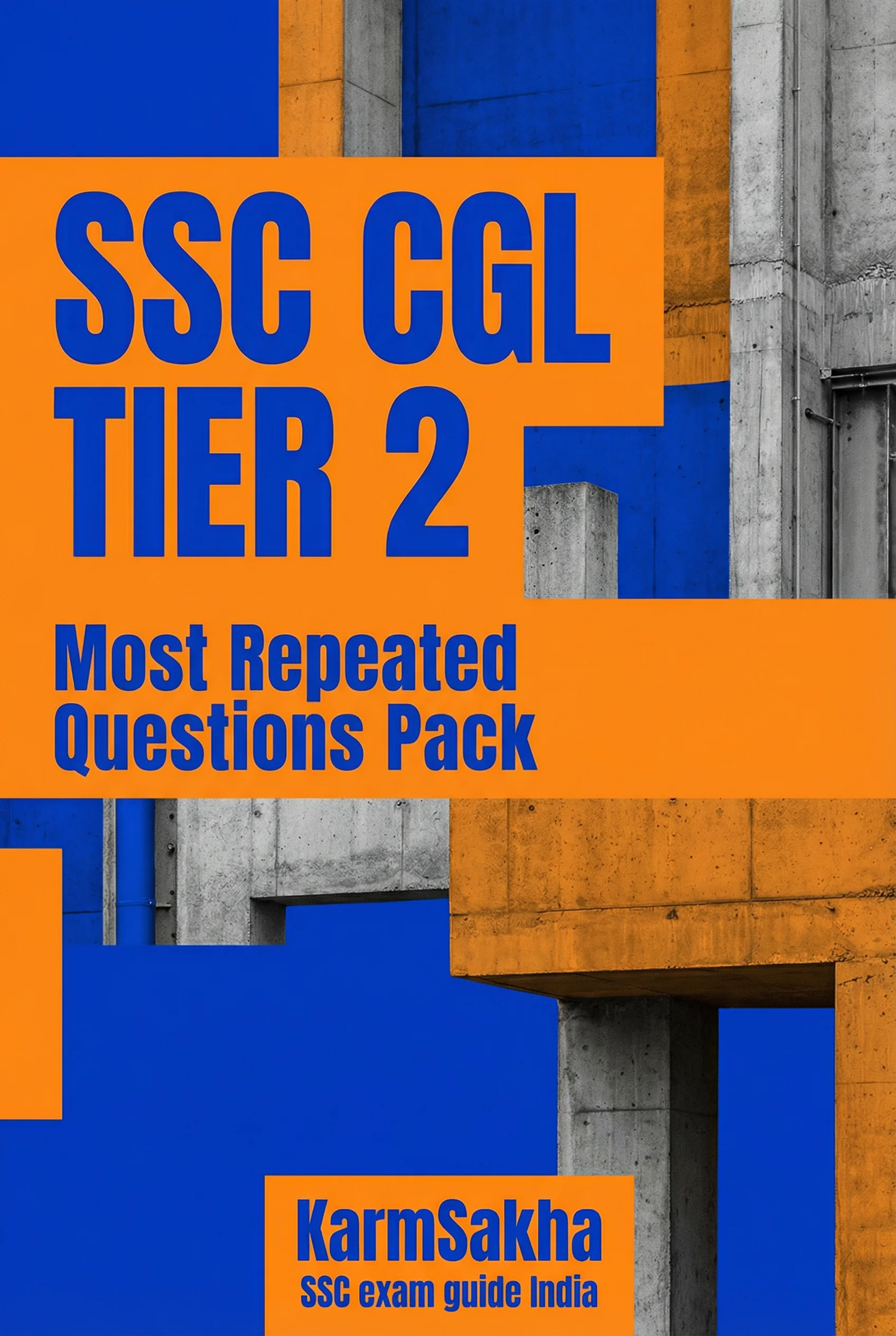 SSC CGL Tier 2 – Most Repeated Questions Pack